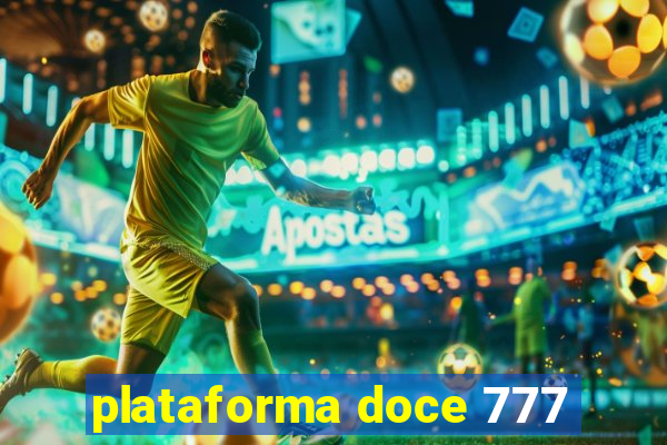 plataforma doce 777